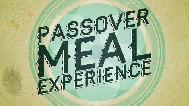 PassoverMealExperience_Title_1080